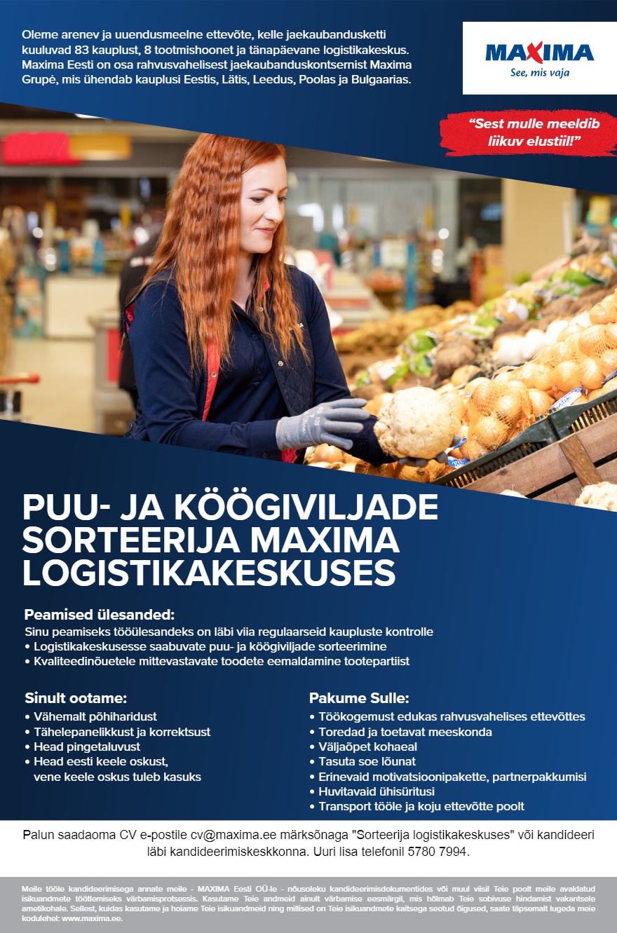 Tööpakkumise Puu- ja köögiviljade sorteerija MAXIMA Logistikakeskuses kirjeldus