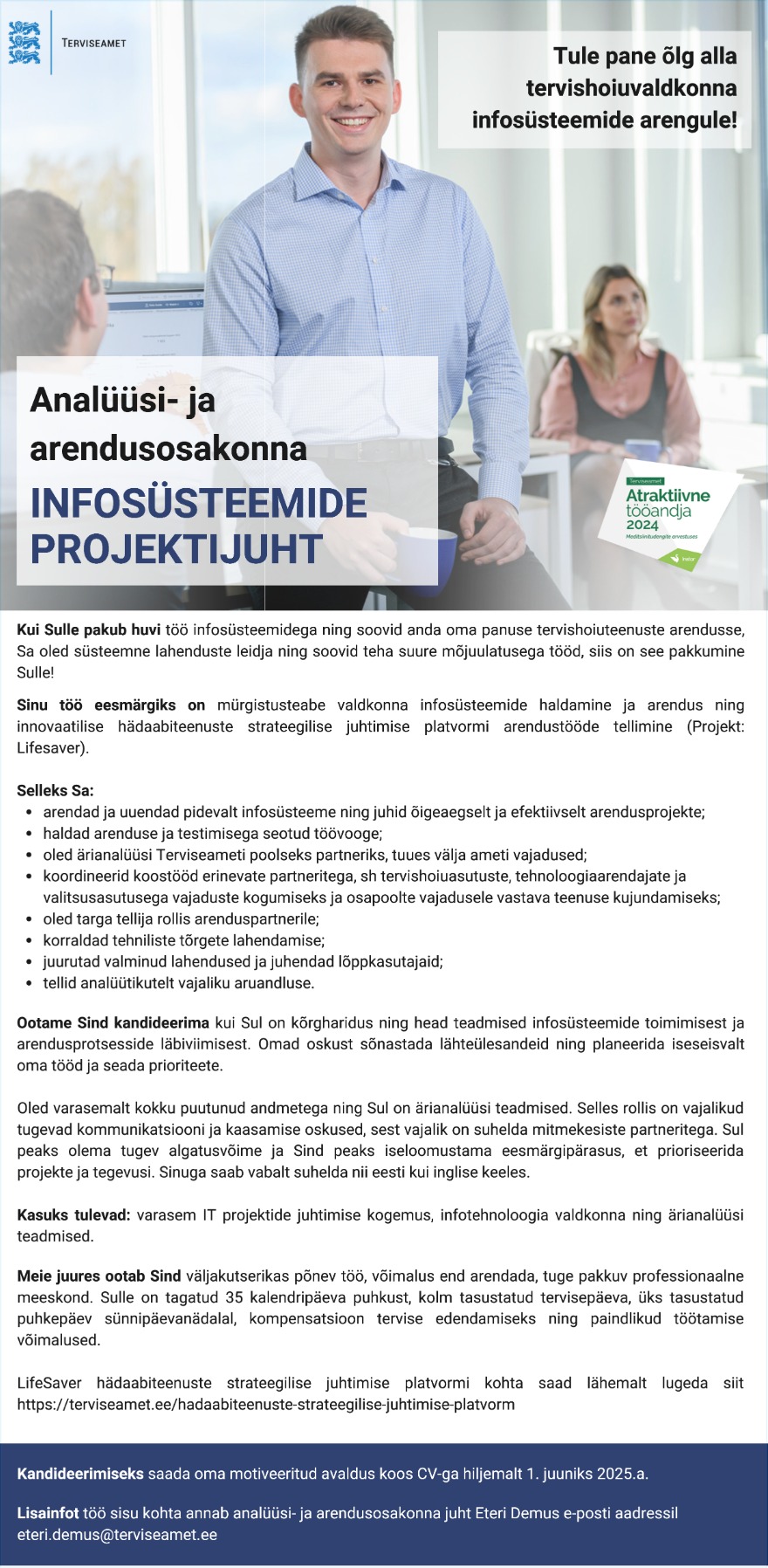 Tööpakkumise Infosüsteemide projektijuht kirjeldus