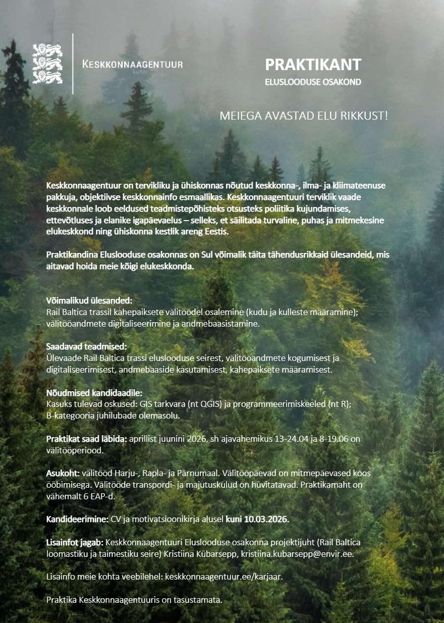 Tööpakkumise PRAKTIKANT (Eluslooduse osakond, Rail Baltic) kirjeldus