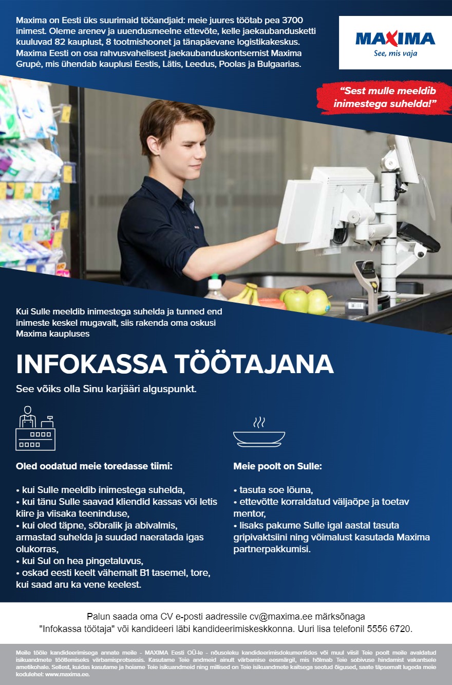 Tööpakkumise Konsultant-müüja  Tartu Maximas (Vahi küla, Piparmündi 1) kirjeldus