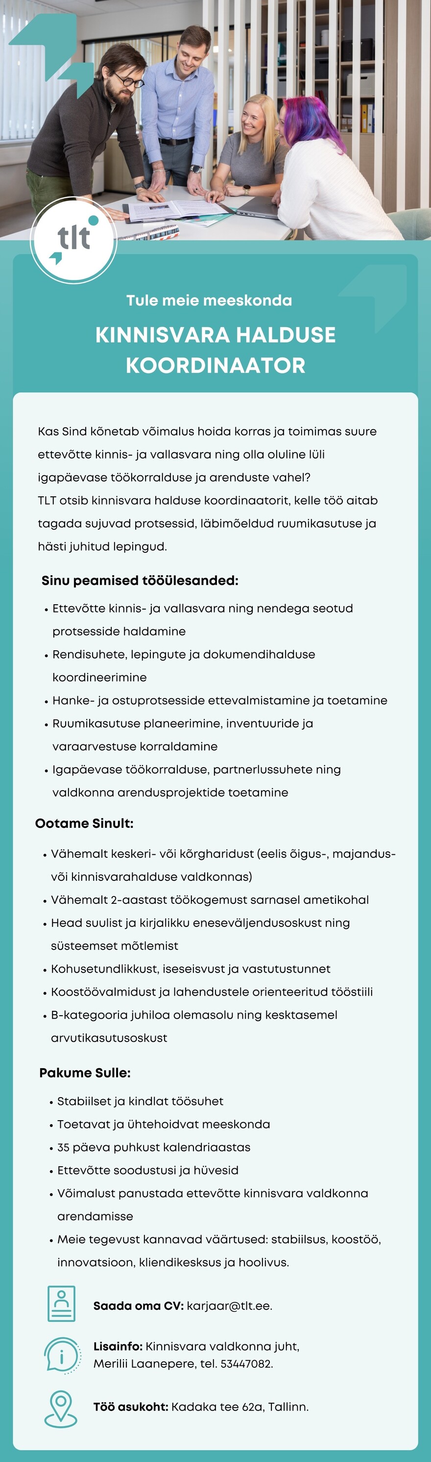 Tööpakkumise KINNISVARA HALDUSE KOORDINAATOR kirjeldus