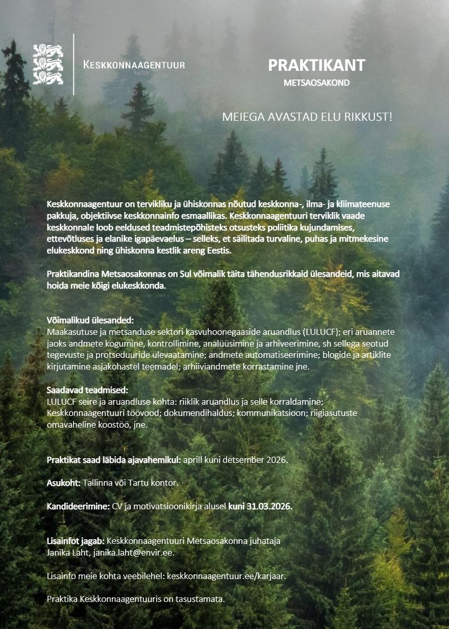 Tööpakkumise PRAKTIKANT (Metsaosakond, LULUCF) kirjeldus