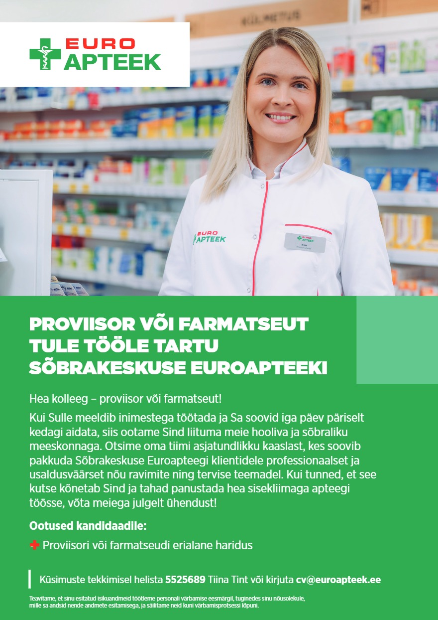 Tööpakkumise Tartu Sõbrakeskuse Euroapteegi proviisor või farmatseut kirjeldus