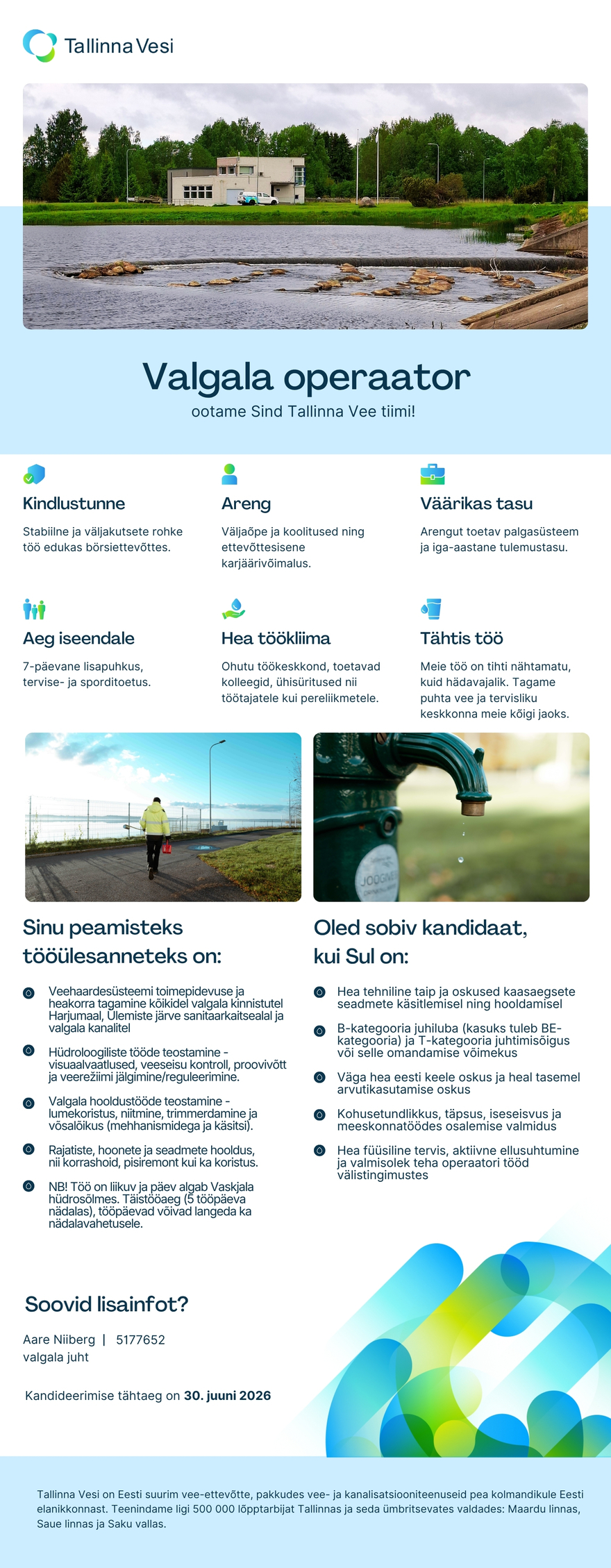 Tööpakkumise Valgala operaator kirjeldus