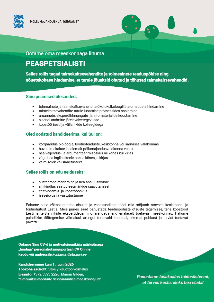 Tööpakkumise Peaspetsialist (Taimekaitsevahendite ökotoksikoloogiliste omaduste hindaja) kirjeldus