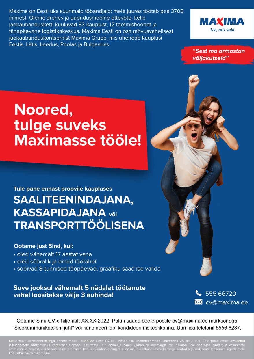 Tööpakkumise Tule suveks tööle Tallinna Maxima kauplustesse kirjeldus