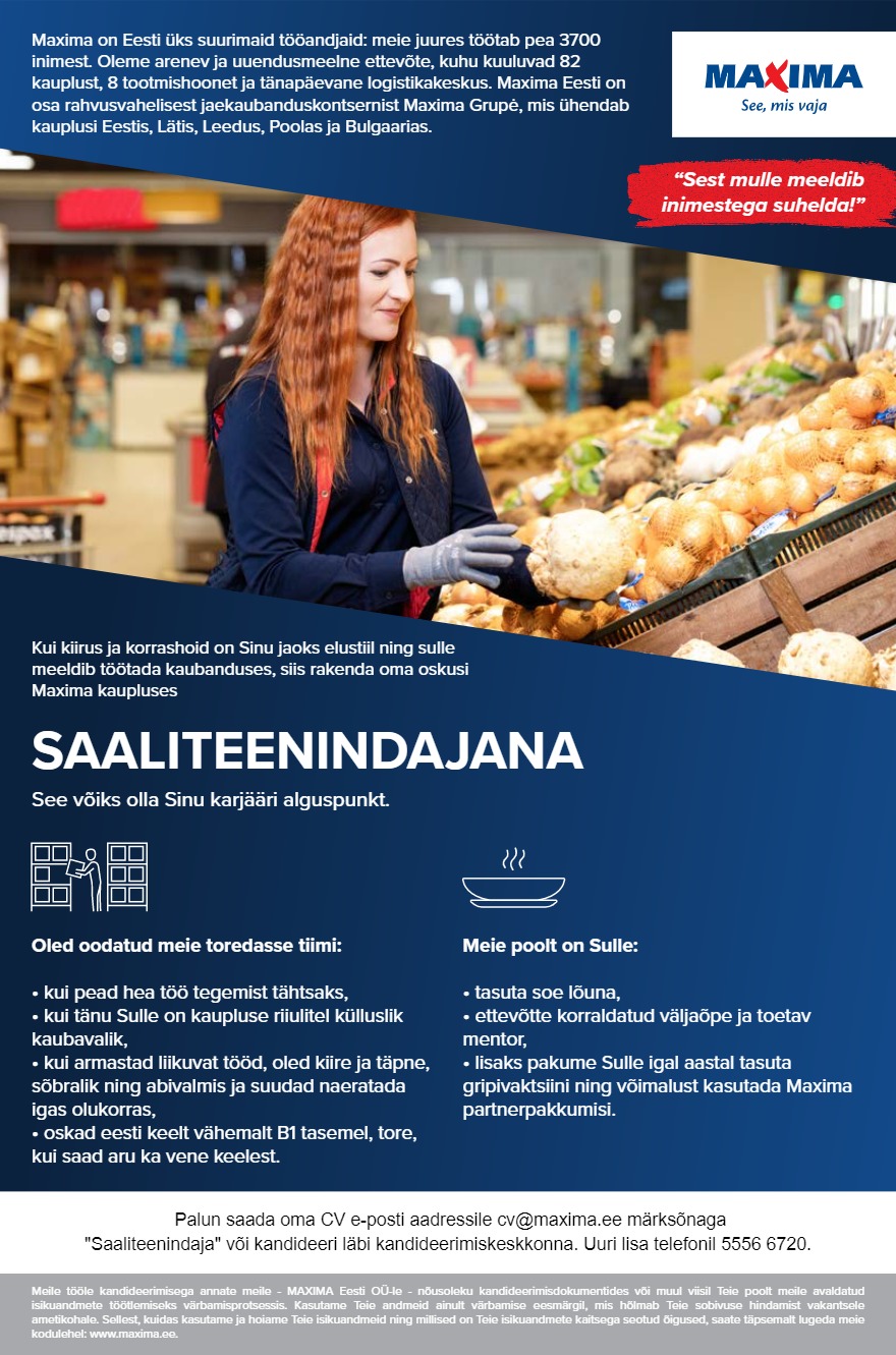 Tööpakkumise Saaliteenindaja (juurvilja osakonda) Viljandi Maximas (Tallinna mnt 60) kirjeldus