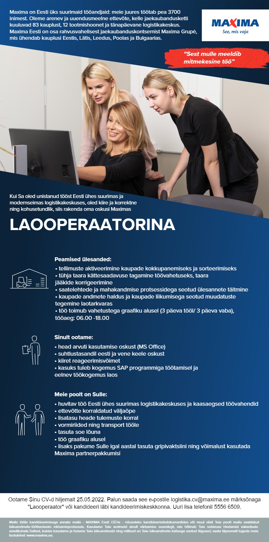 Tööpakkumise Laooperaator Maxima Logistikakeskuses kirjeldus