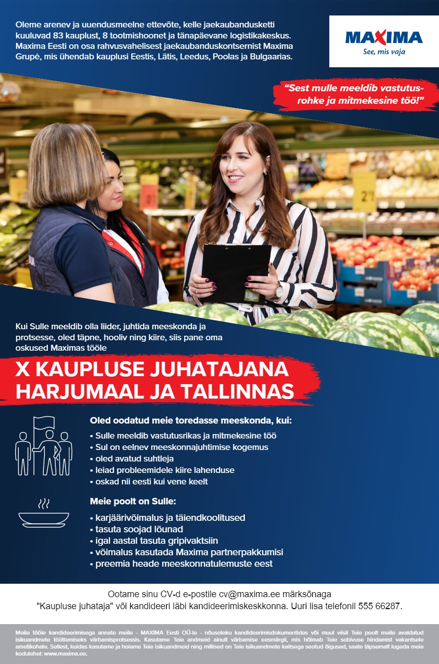 Tööpakkumise X kaupluse juhataja Tallinnas ja Harjumaal kirjeldus