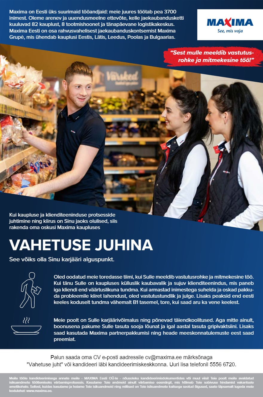 Tööpakkumise Vahetuse juht Pärnu Maximas, Riia mnt 131 kirjeldus