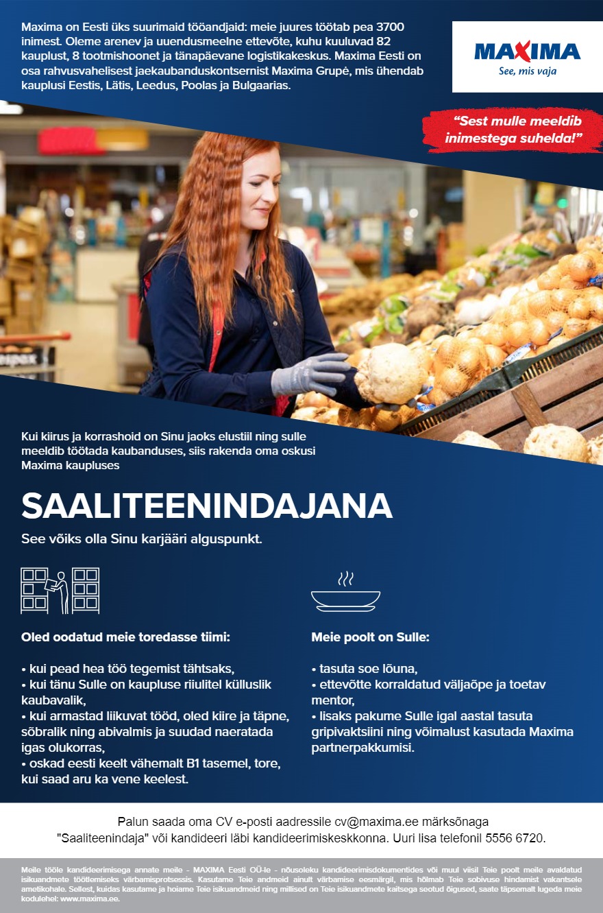Tööpakkumise Saaliteenindaja Sindi Maximas (Pärnu mnt 57) kirjeldus