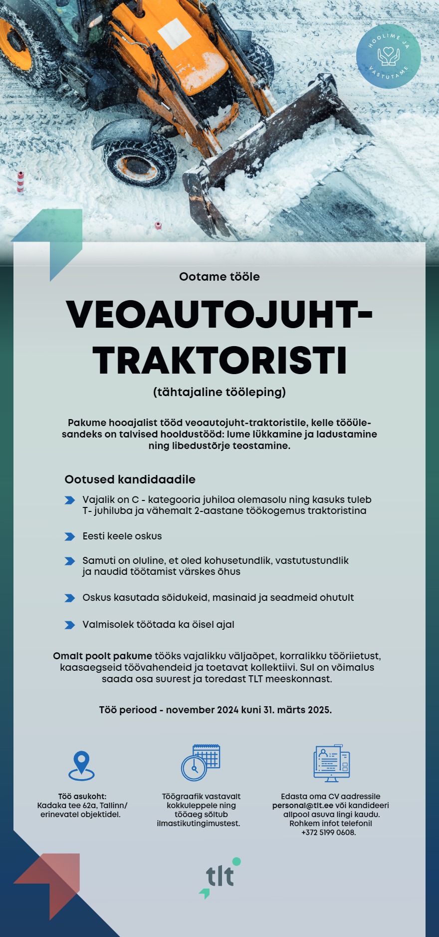 Tööpakkumise Veoautojuht-traktorist (tähtajaline tööleping) kirjeldus