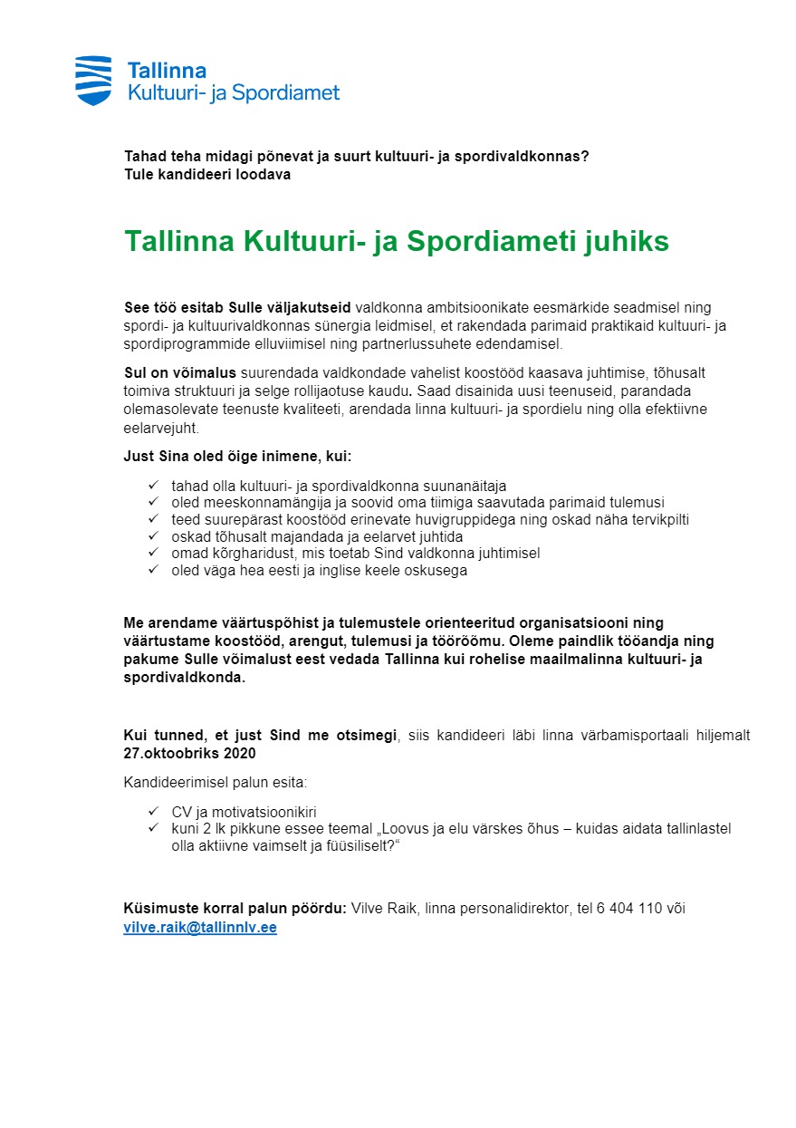 Tööpakkumise Tallinna Kultuuri- ja Spordiameti juht kirjeldus