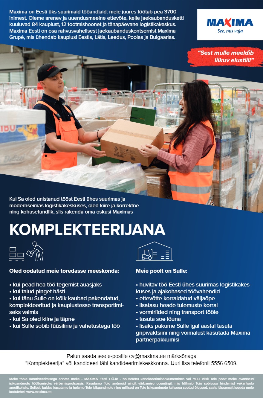 Tööpakkumise Komplekteerija MAXIMA logistikakeskusse! kirjeldus