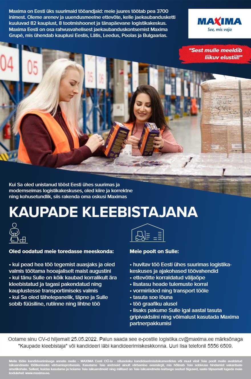 Tööpakkumise Kaupade kleebistajad Maxima Logistikakeskuses (tähtajaline) kirjeldus